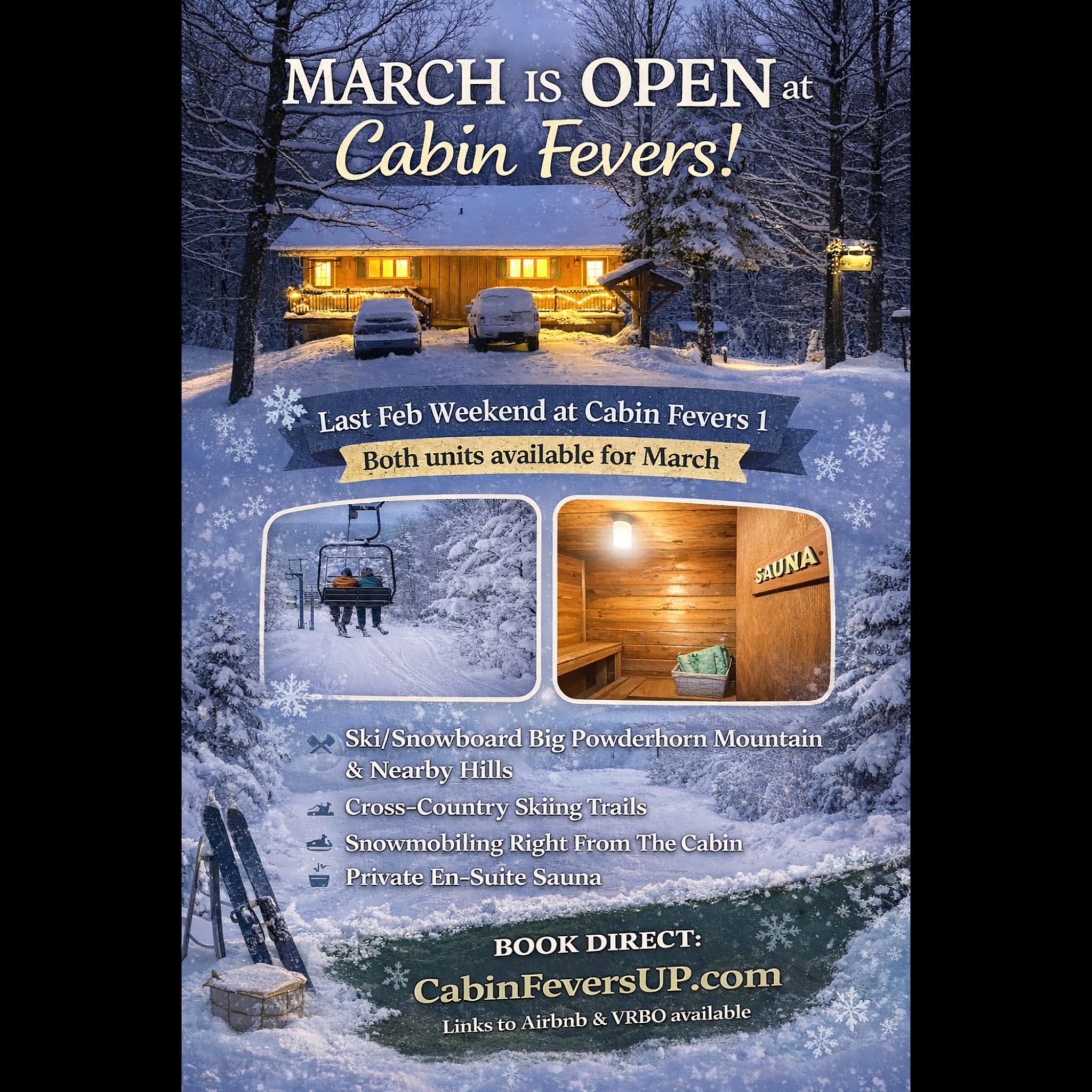 March Cabin Near Big Powderhorn | Sauna, Skiing & Snowmobiling